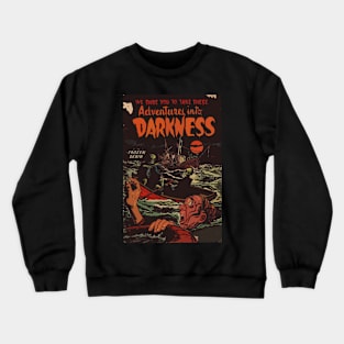 Vintage Adventures into Darkness Crewneck Sweatshirt